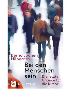 Bei den Menschen sein