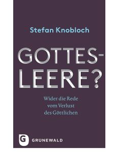 Gottesleere?