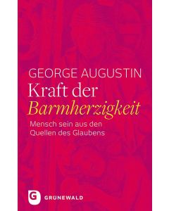 Kraft der Barmherzigkeit