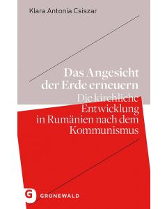 Das Angesicht der Erde erneuern