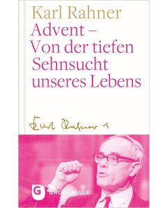 Advent – Von der tiefen Sehnsucht unseres Lebens