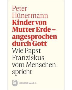 Kinder von Mutter Erde – angesprochen durch Gott