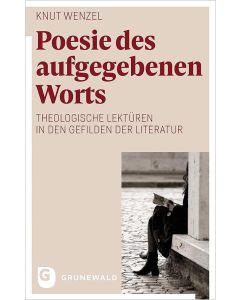 Poesie des aufgegebenen Worts