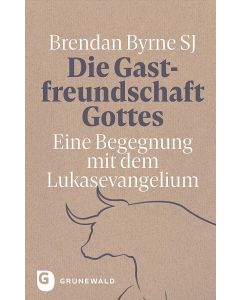 Die Gastfreundschaft Gottes