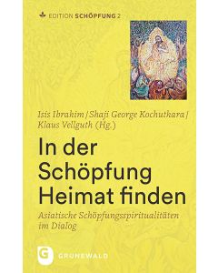 In der Schöpfung Heimat finden
