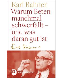 Warum Beten manchmal schwerfällt – und was daran gut ist