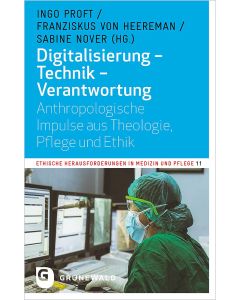 Digitalisierung – Technik – Verantwortung
