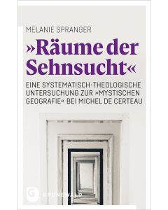 »Räume der Sehnsucht«