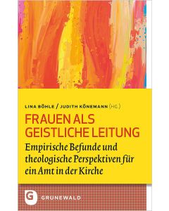 Frauen als Geistliche Leitung