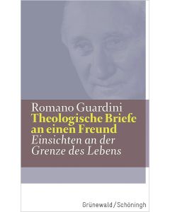 Theologische Briefe an einen Freund