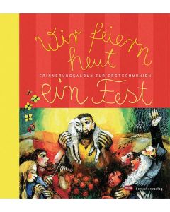 Wir feiern heut ein Fest - Sonderausgabe