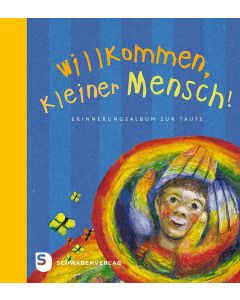 Willkommen, kleiner Mensch!