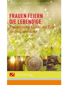 Frauen feiern die Lebendige