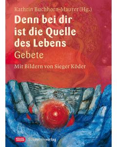 Denn bei dir ist die Quelle des Lebens