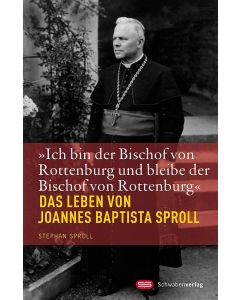 »Ich bin der Bischof von Rottenburg und bleibe der Bischof von Rottenburg«