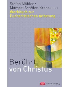 Berührt von Christus