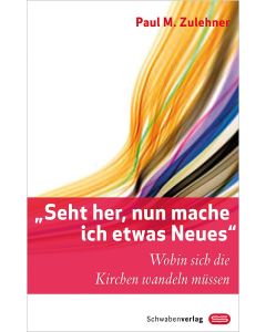 »Seht her, nun mache ich etwas Neues«