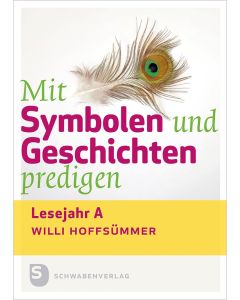Mit Symbolen und Geschichten predigen