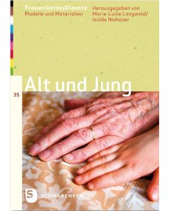 Alt und Jung