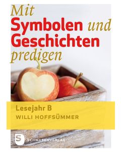 Mit Symbolen und Geschichten predigen