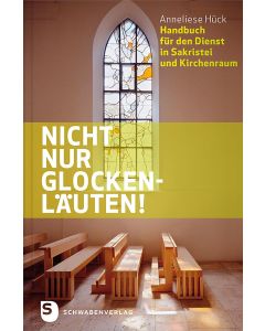 Nicht nur Glockenläuten!