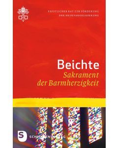 Beichte – Sakrament der Barmherzigkeit