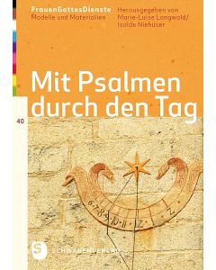 Mit Psalmen durch den Tag
