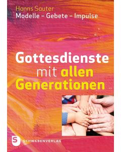 Gottesdienste mit allen Generationen