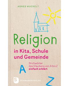 Religion in Kita, Schule und Gemeinde