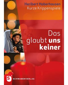 Das glaubt uns keiner