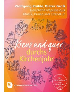 Kreuz und quer durchs Kirchenjahr