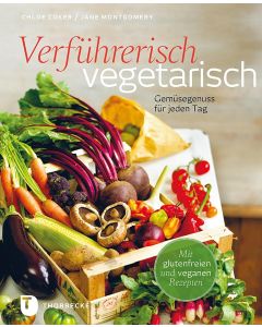 Verführerisch vegetarisch