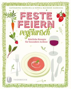 Feste feiern vegetarisch