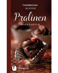 Thorbeckes kleine Pralinen-Manufaktur