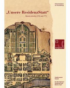 »Unsere Residenzstadt«