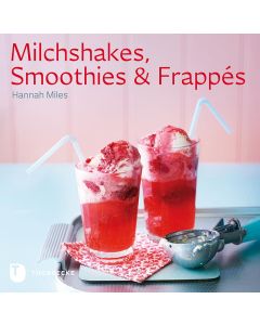Milchshakes, Smoothies & Frappés