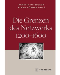 Die Grenzen des Netzwerks 1200-1600