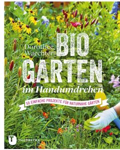 Biogarten im Handumdrehen