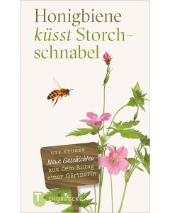 Honigbiene küsst Storchschnabel