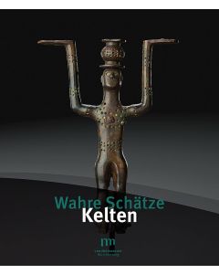 Wahre Schätze - Kelten