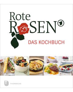 Rote Rosen – das Kochbuch