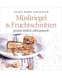 Müsliriegel und Fruchtschnitten