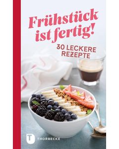 Frühstück ist fertig!