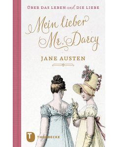 Mein lieber Mr. Darcy