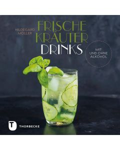 Frische Kräuterdrinks