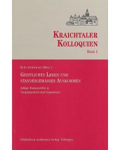 Geistliches Leben und standesgemäßes Auskommen