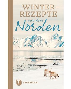 Winterrezepte aus dem Norden