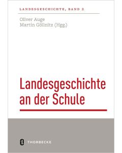 Landesgeschichte an der Schule