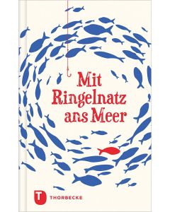 Mit Ringelnatz ans Meer