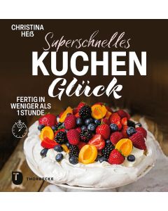 Superschnelles Kuchenglück